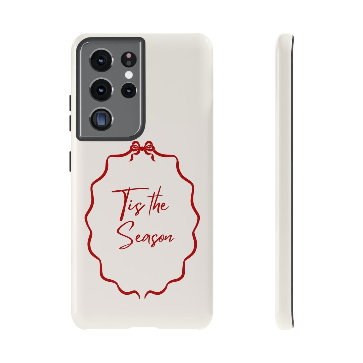 This Tis the Season Phone Case - SmartHomeGoodies