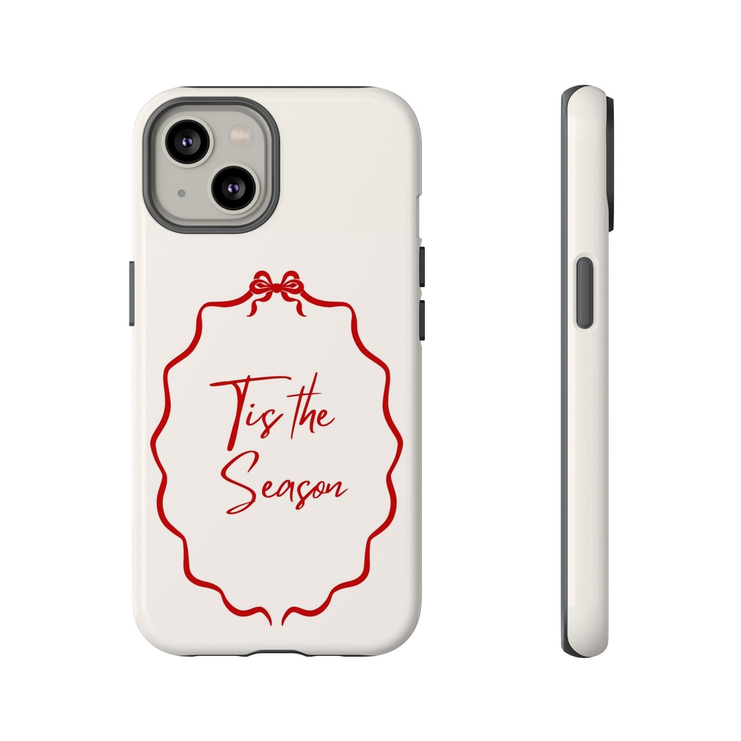 This Tis the Season Phone Case - SmartHomeGoodies