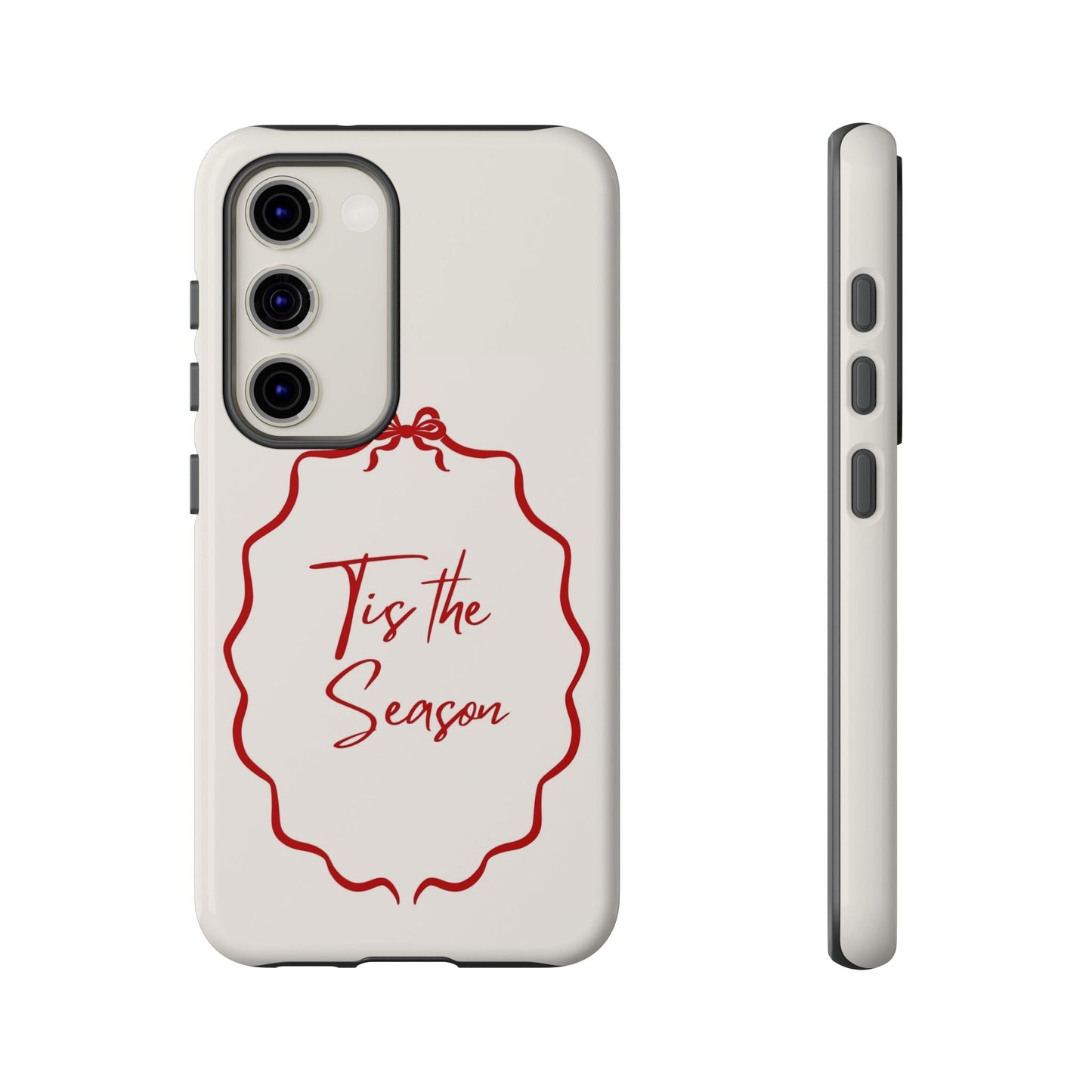 This Tis the Season Phone Case - SmartHomeGoodies