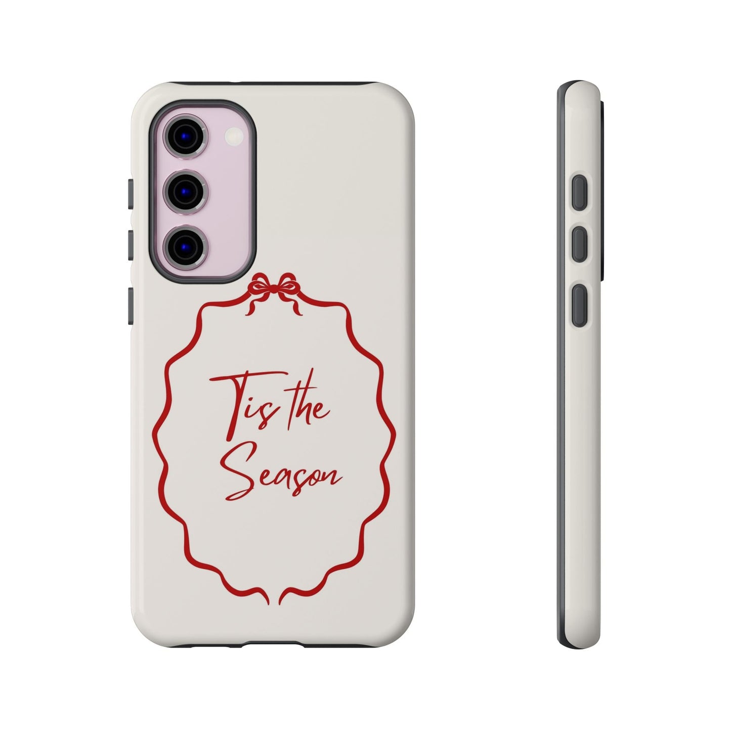 This Tis the Season Phone Case - SmartHomeGoodies