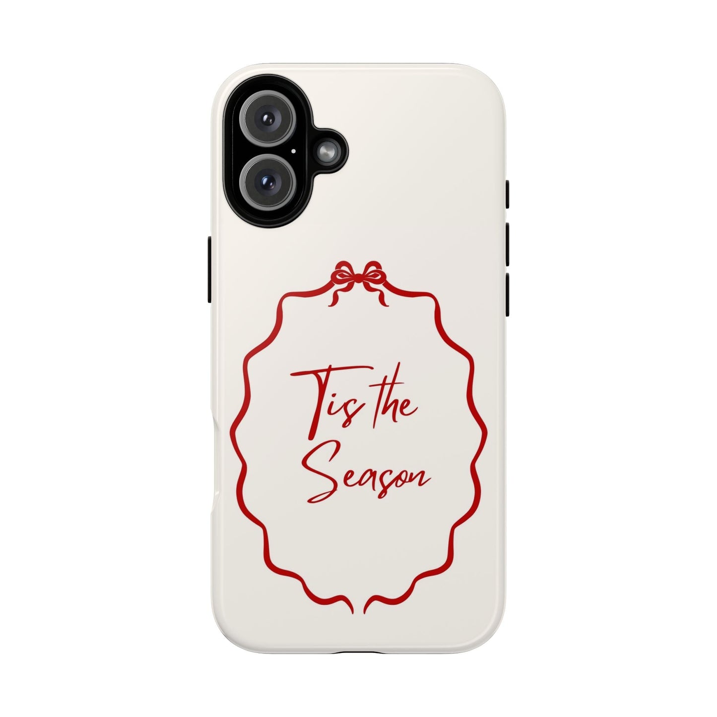 This Tis the Season Phone Case - SmartHomeGoodies
