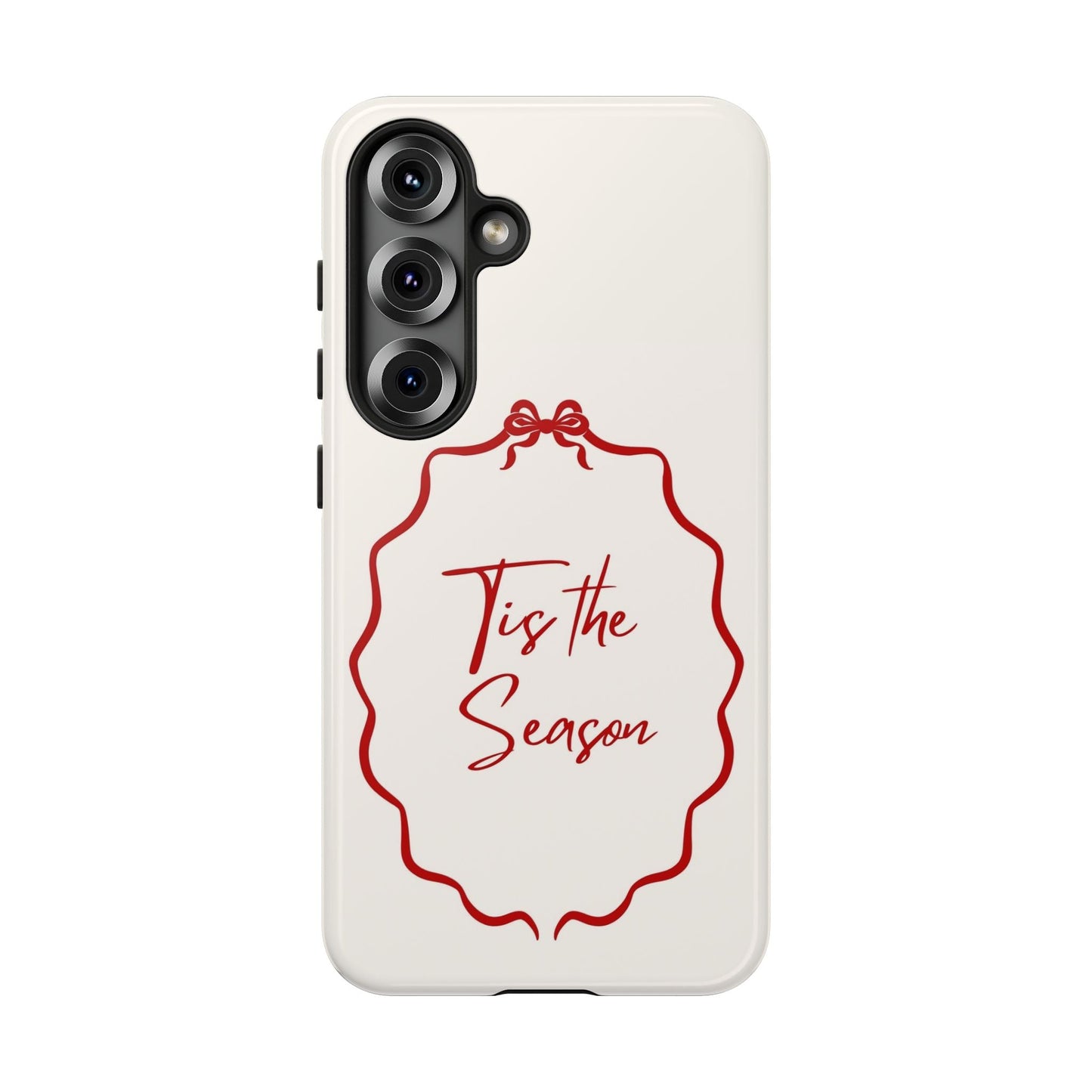This Tis the Season Phone Case - SmartHomeGoodies