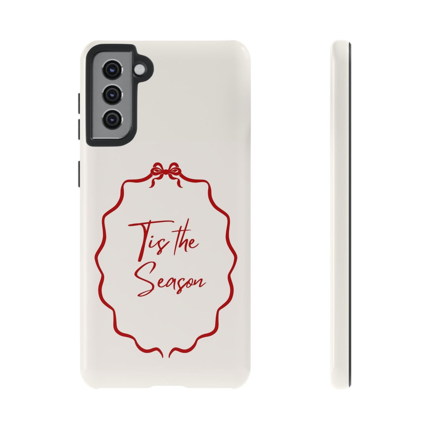 This Tis the Season Phone Case - SmartHomeGoodies