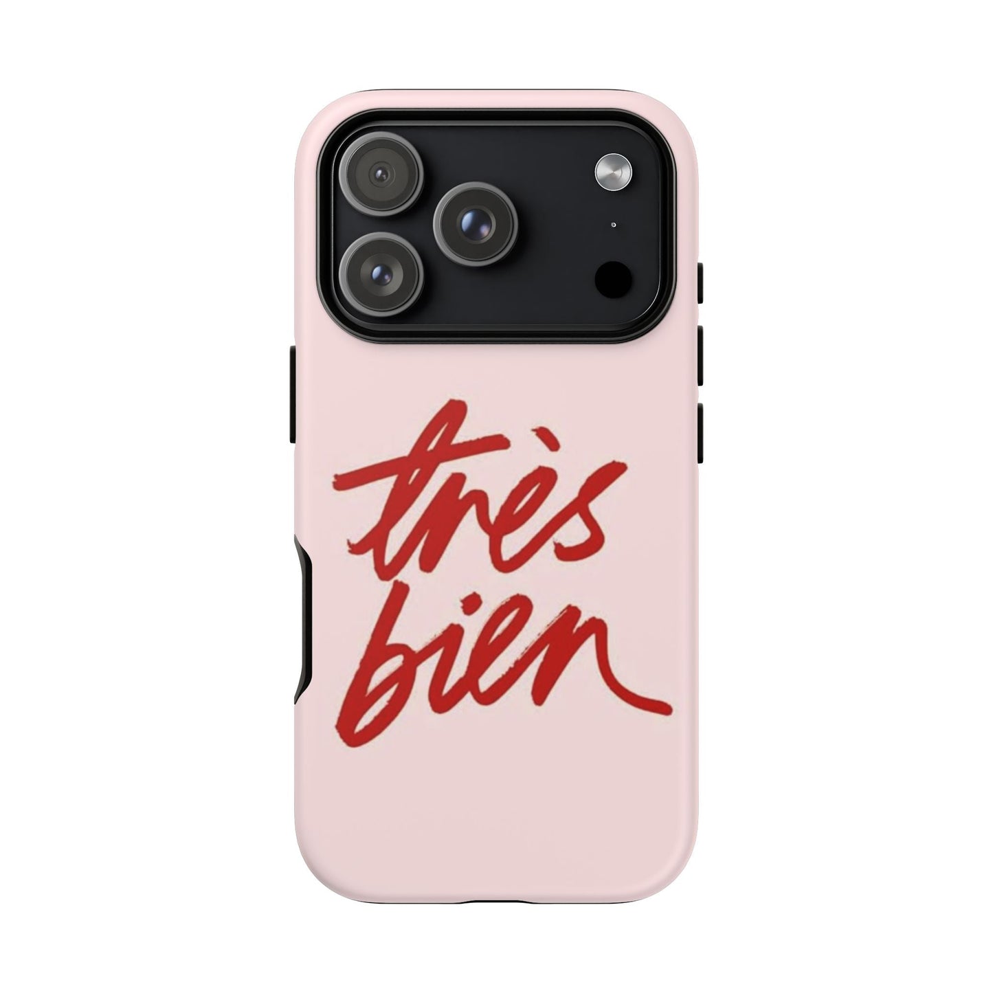 Très Bien Phone Case - SmartHomeGoodies