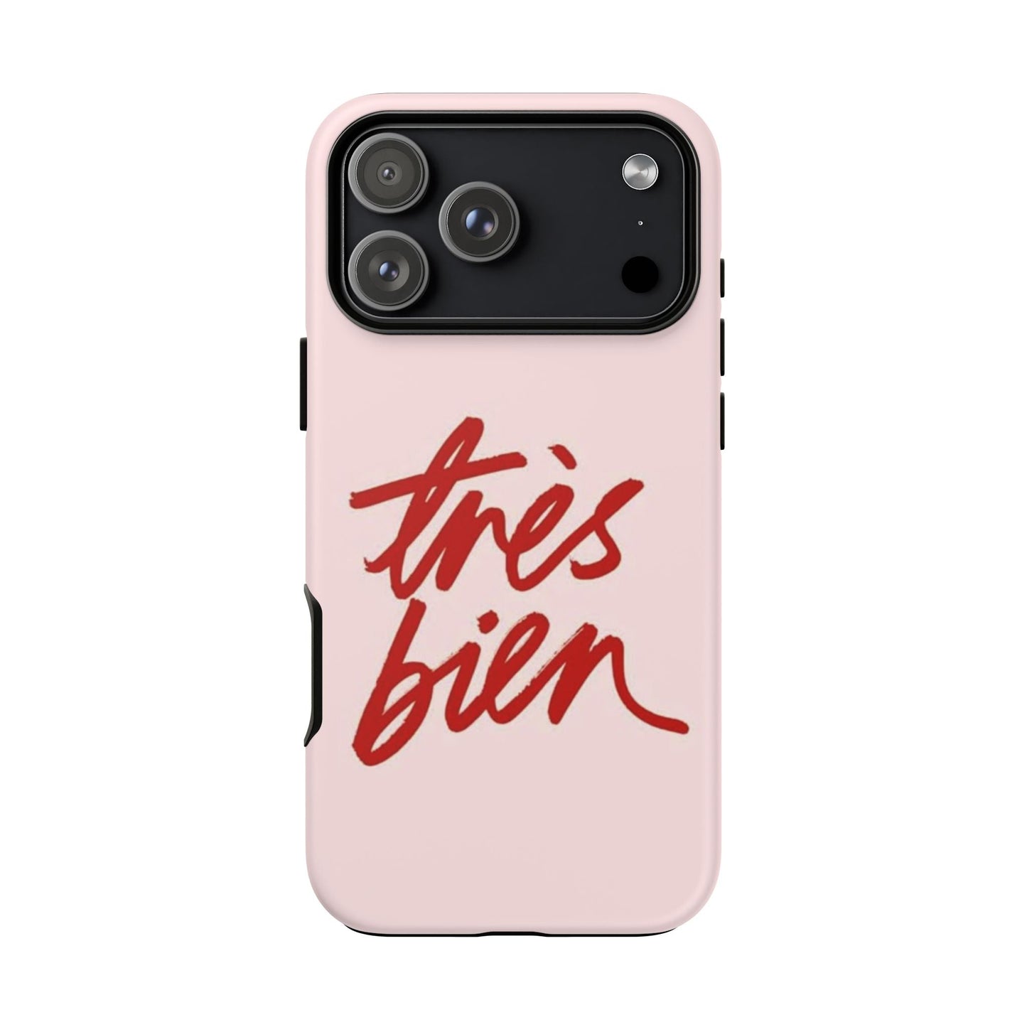 Très Bien Phone Case - SmartHomeGoodies