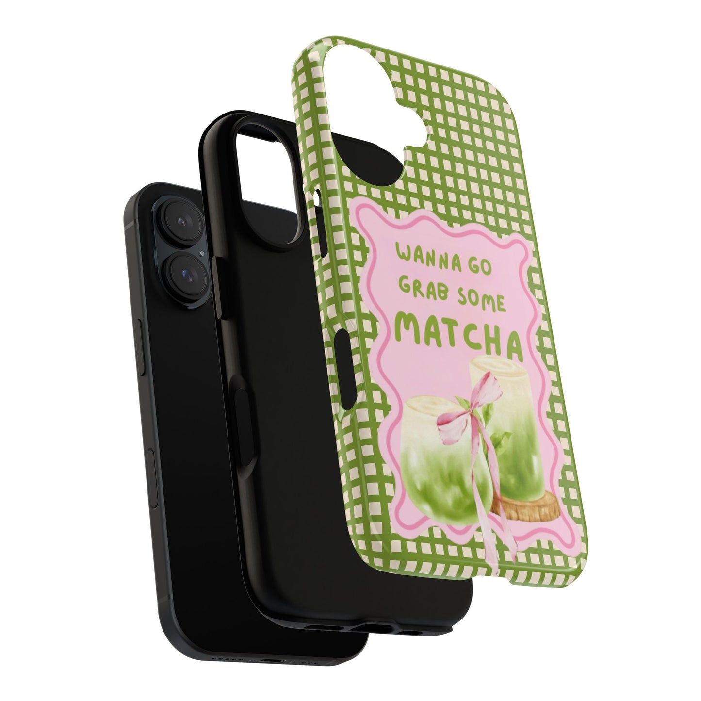 Wanna Go Grab Some Matcha Phone Case - SmartHomeGoodies