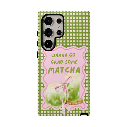 Wanna Go Grab Some Matcha Phone Case - SmartHomeGoodies