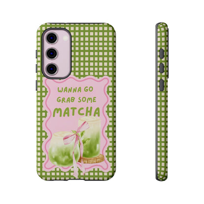 Wanna Go Grab Some Matcha Phone Case - SmartHomeGoodies