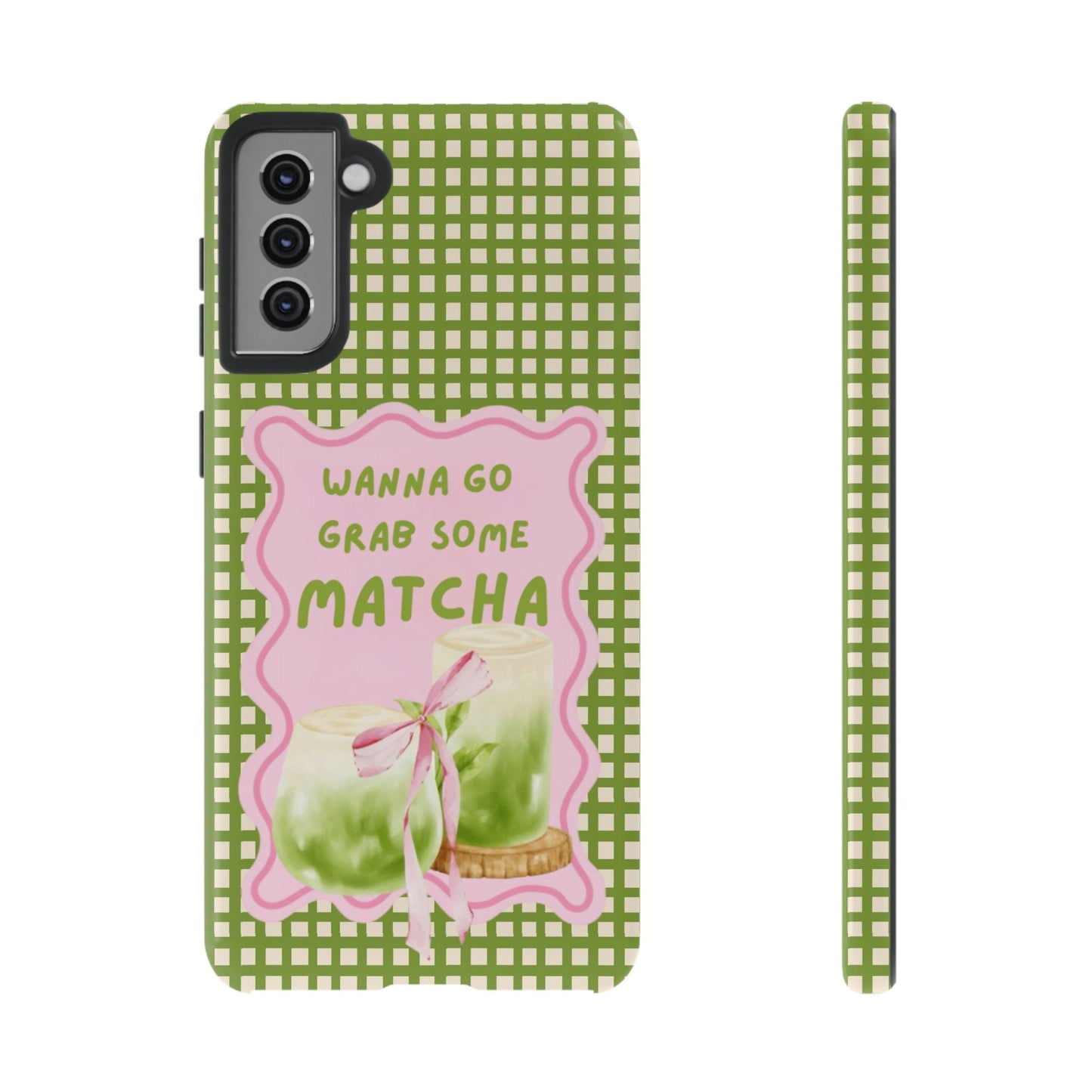 Wanna Go Grab Some Matcha Phone Case - SmartHomeGoodies