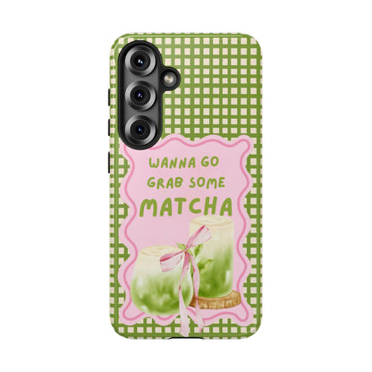 Wanna Go Grab Some Matcha Phone Case - SmartHomeGoodies