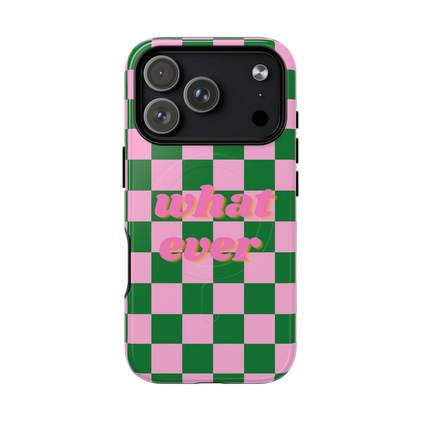 Whatever MagSafe Phone Case - SmartHomeGoodies