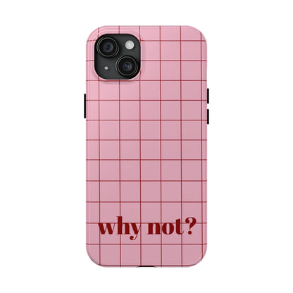 why not? Quirky Tough iPhone Cases - Pink & Red - SmartHomeGoodies