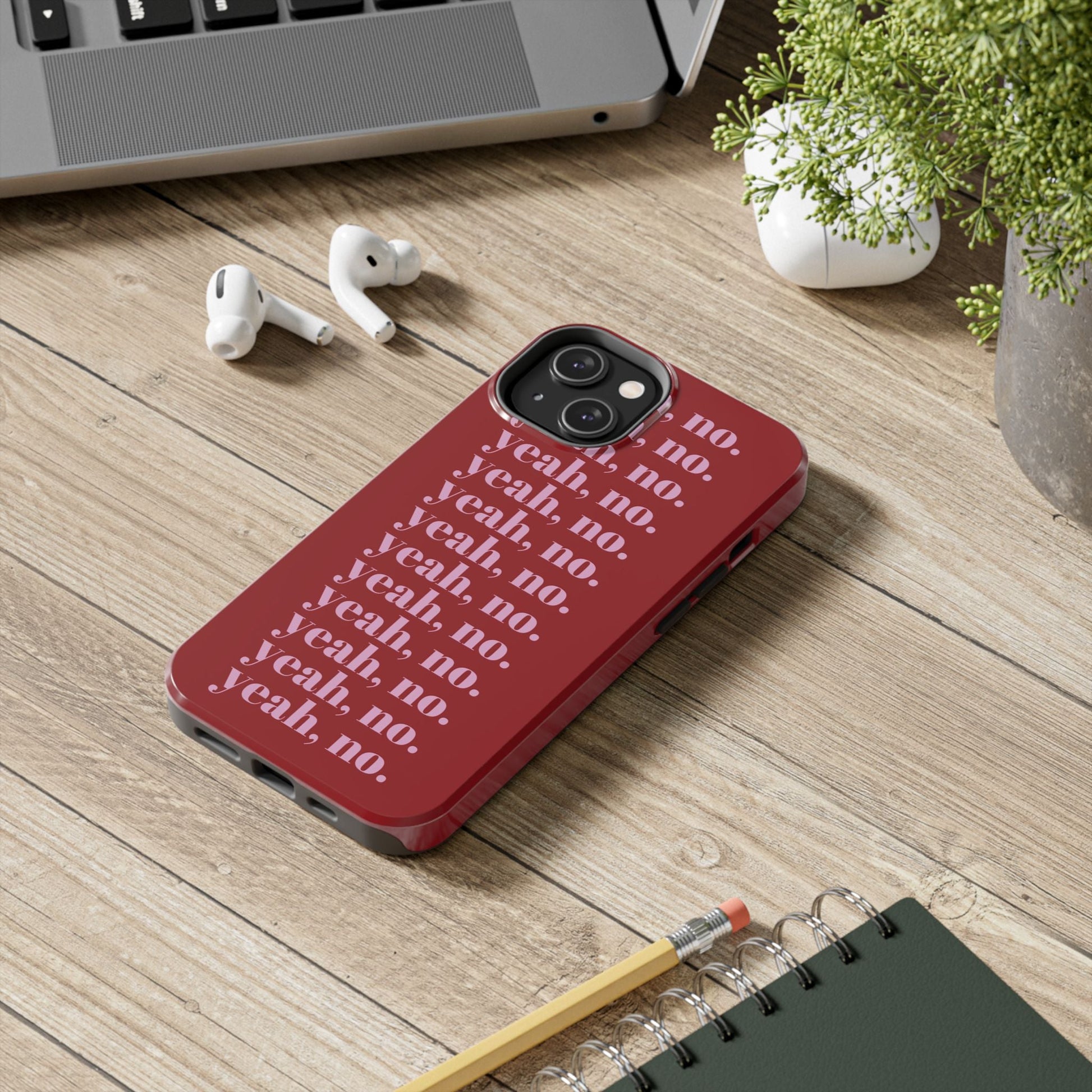 yeah, no. Quirky Tough iPhone Cases in red - SmartHomeGoodies
