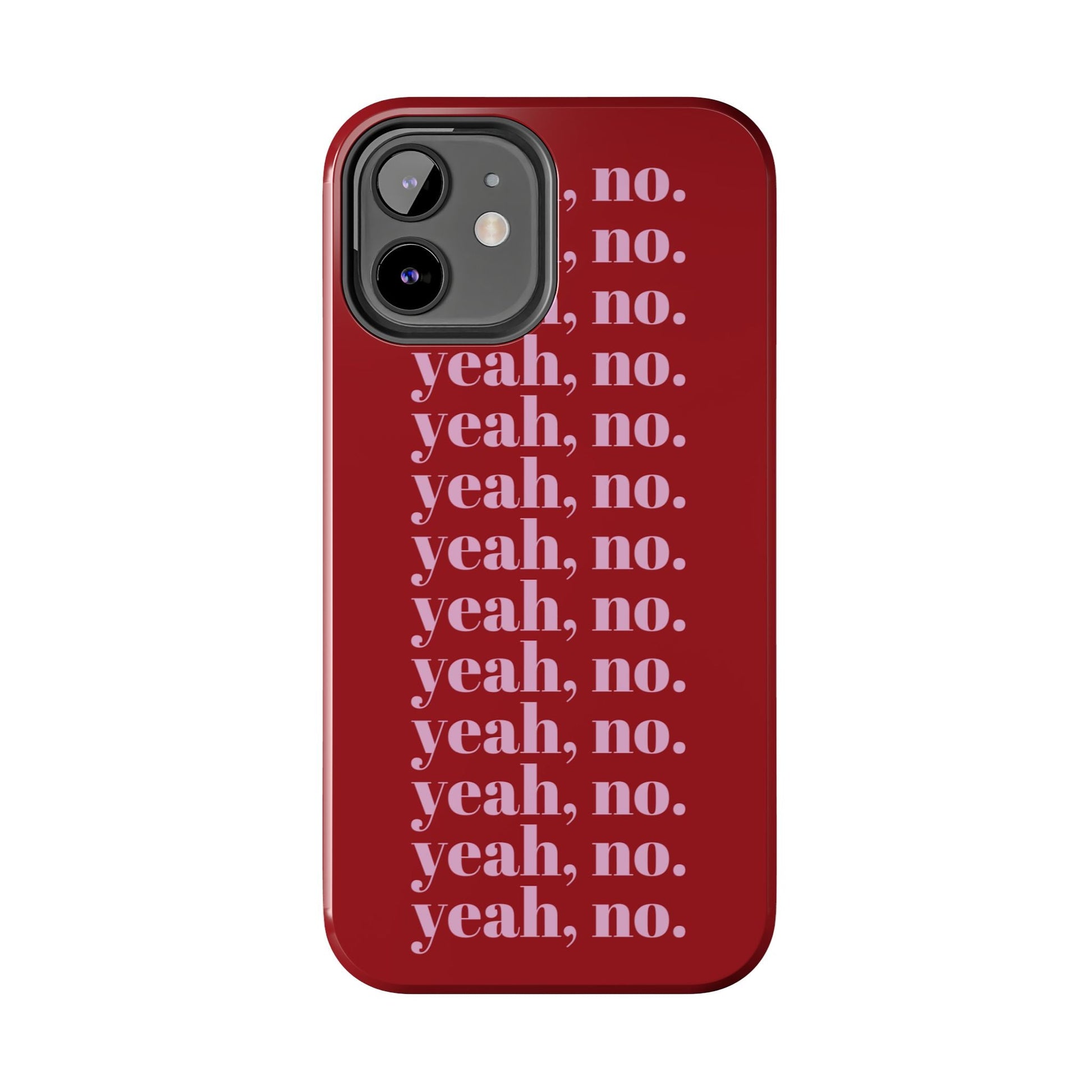 yeah, no. Quirky Tough iPhone Cases in red - SmartHomeGoodies