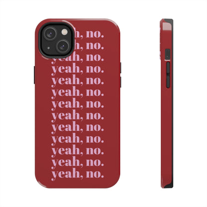 yeah, no. Quirky Tough iPhone Cases in red - SmartHomeGoodies
