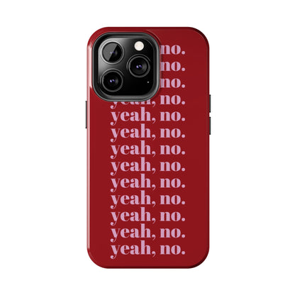 yeah, no. Quirky Tough iPhone Cases in red - SmartHomeGoodies