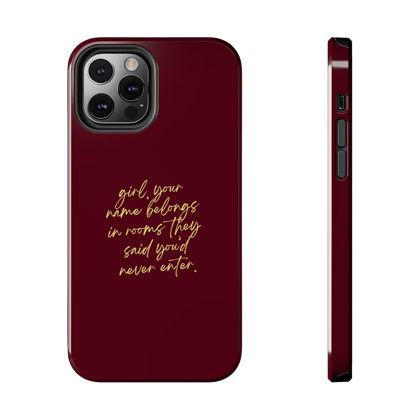 "Your Name Belongs" Tough Phone Cases - SmartHomeGoodies