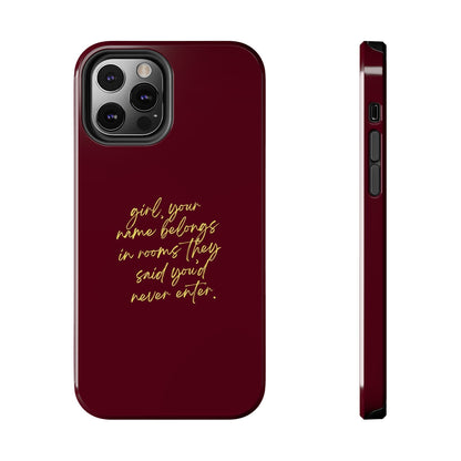 "Your Name Belongs" Tough Phone Cases - SmartHomeGoodies