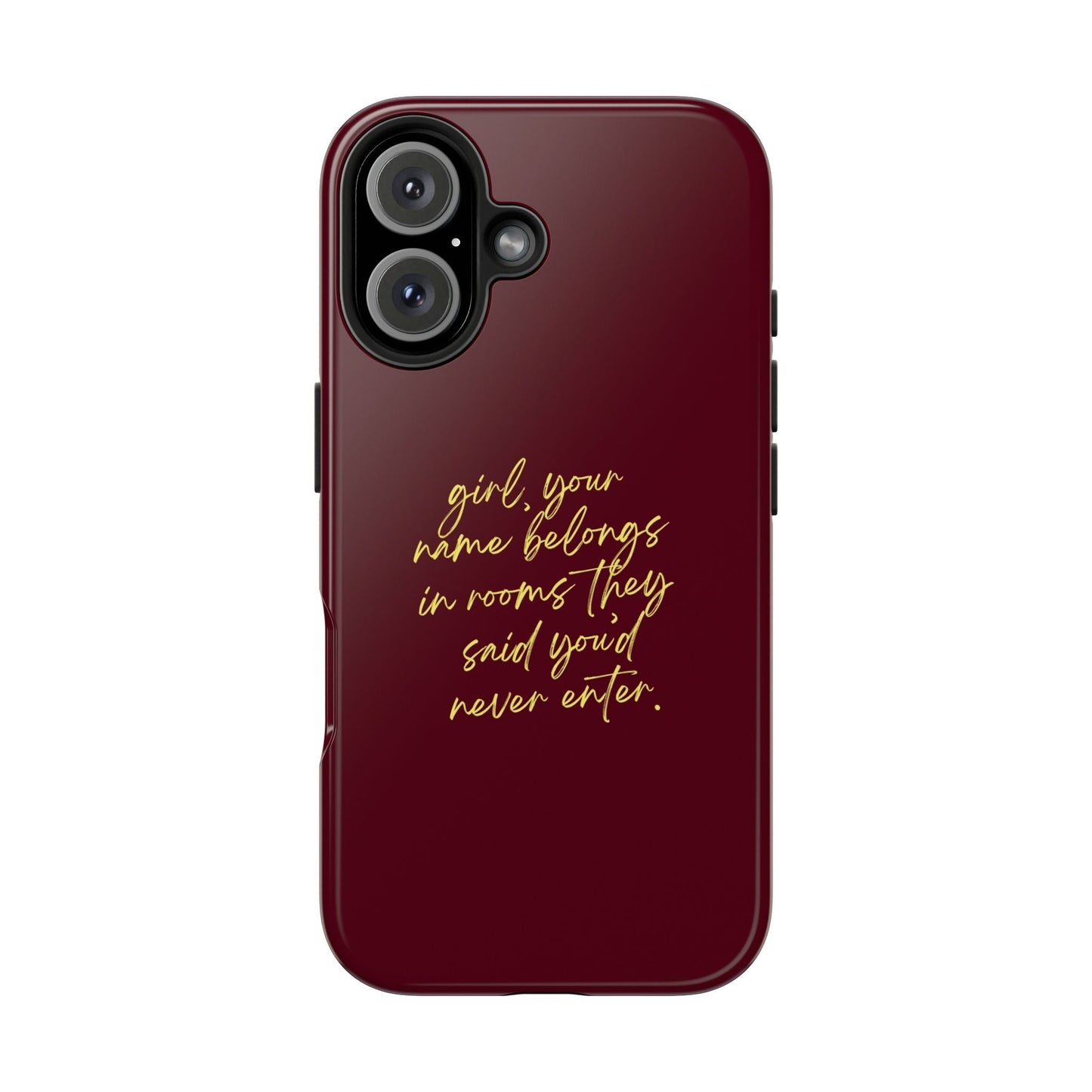 "Your Name Belongs" Tough Phone Cases - SmartHomeGoodies