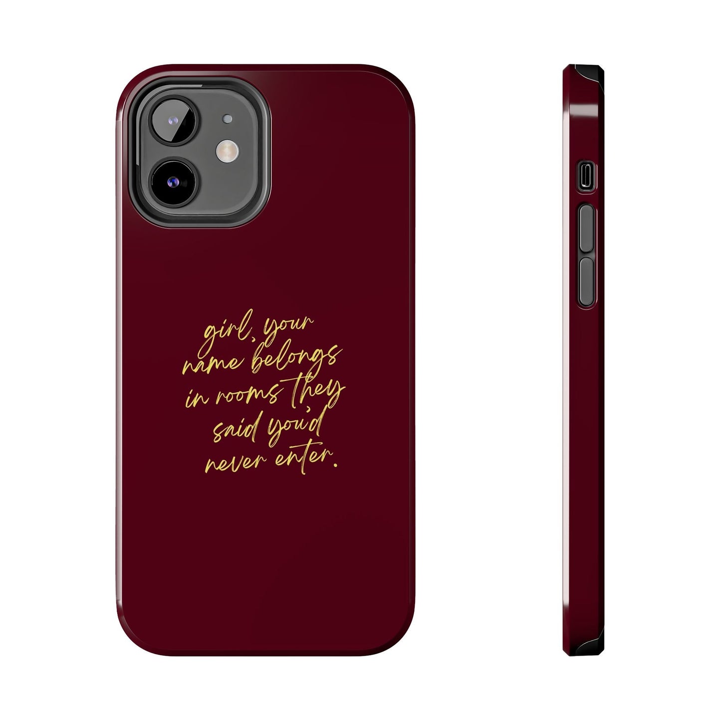 "Your Name Belongs" Tough Phone Cases - SmartHomeGoodies
