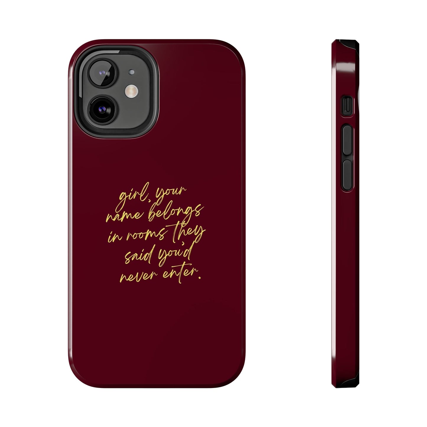 "Your Name Belongs" Tough Phone Cases - SmartHomeGoodies