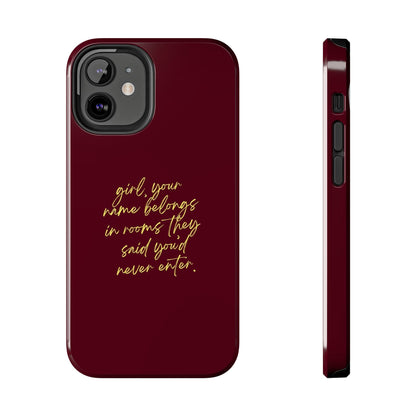 "Your Name Belongs" Tough Phone Cases - SmartHomeGoodies