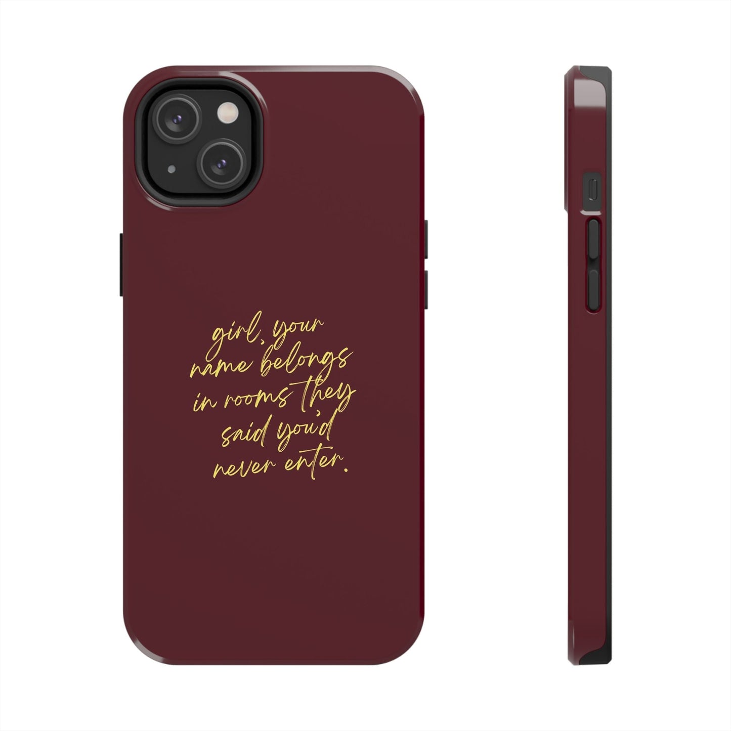 "Your Name Belongs" Tough Phone Cases - SmartHomeGoodies