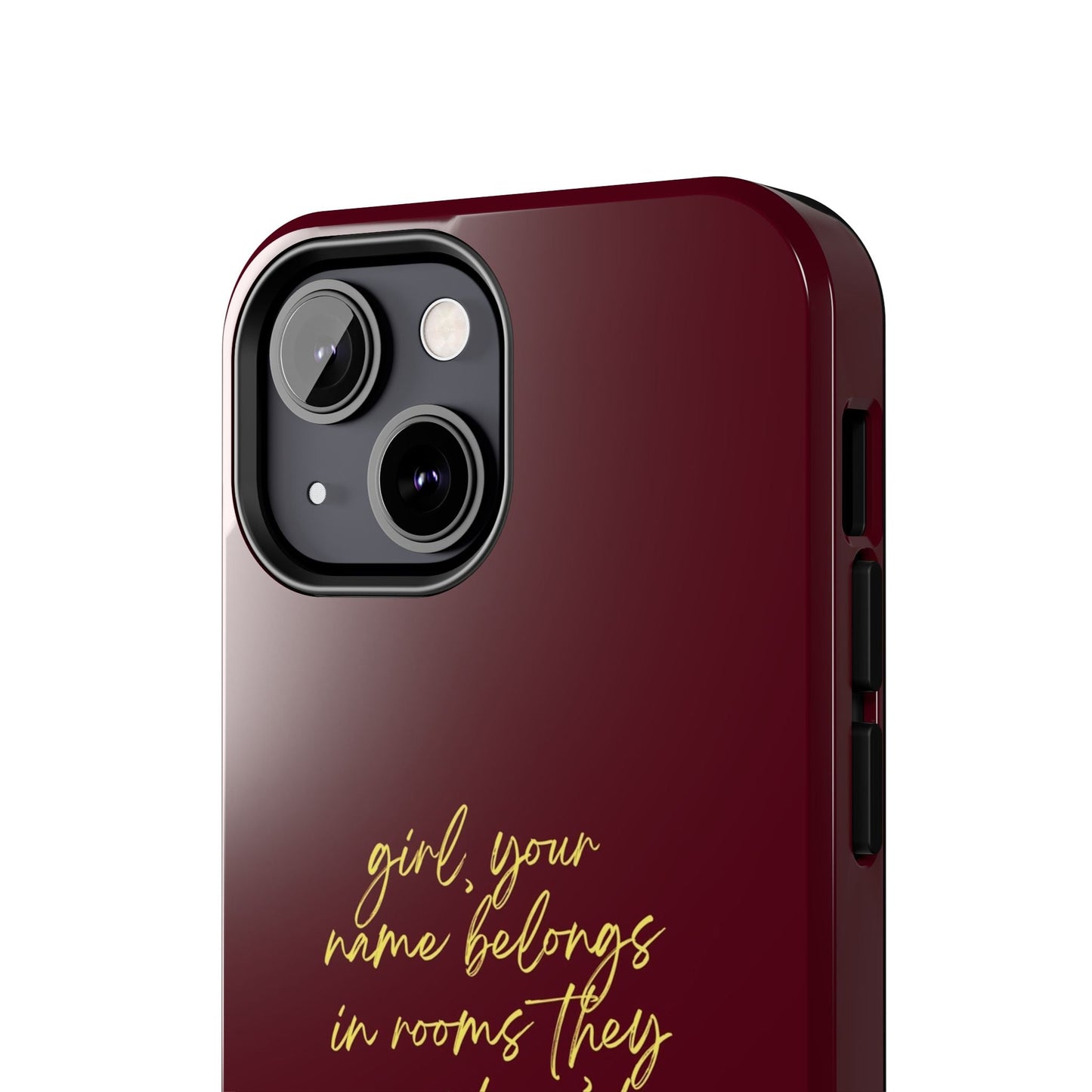 "Your Name Belongs" Tough Phone Cases - SmartHomeGoodies