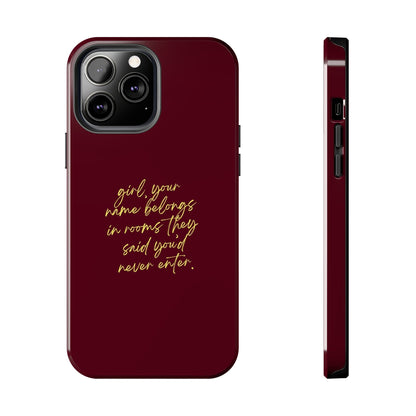"Your Name Belongs" Tough Phone Cases - SmartHomeGoodies