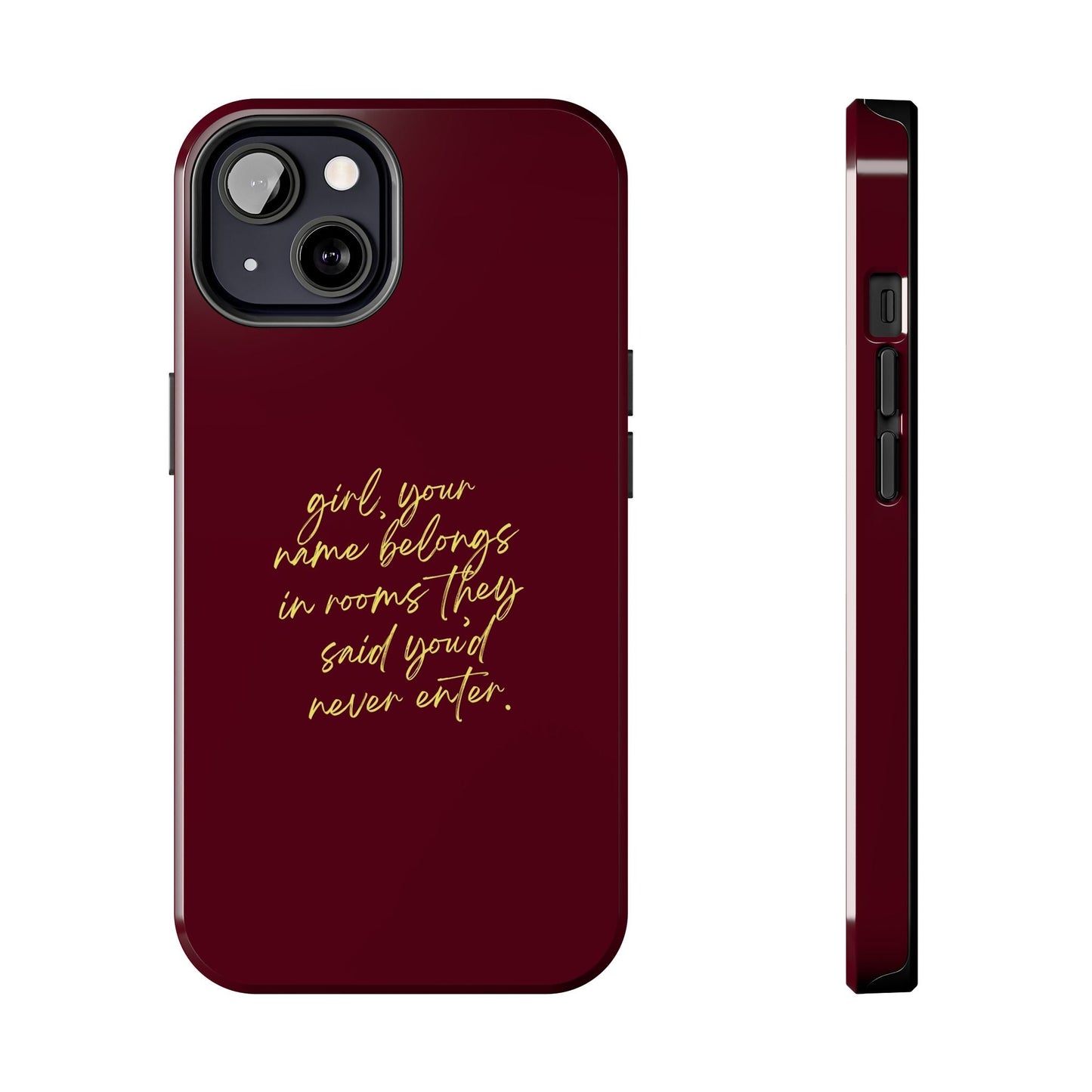 "Your Name Belongs" Tough Phone Cases - SmartHomeGoodies