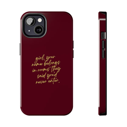 "Your Name Belongs" Tough Phone Cases - SmartHomeGoodies