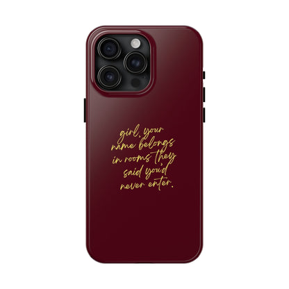 "Your Name Belongs" Tough Phone Cases - SmartHomeGoodies