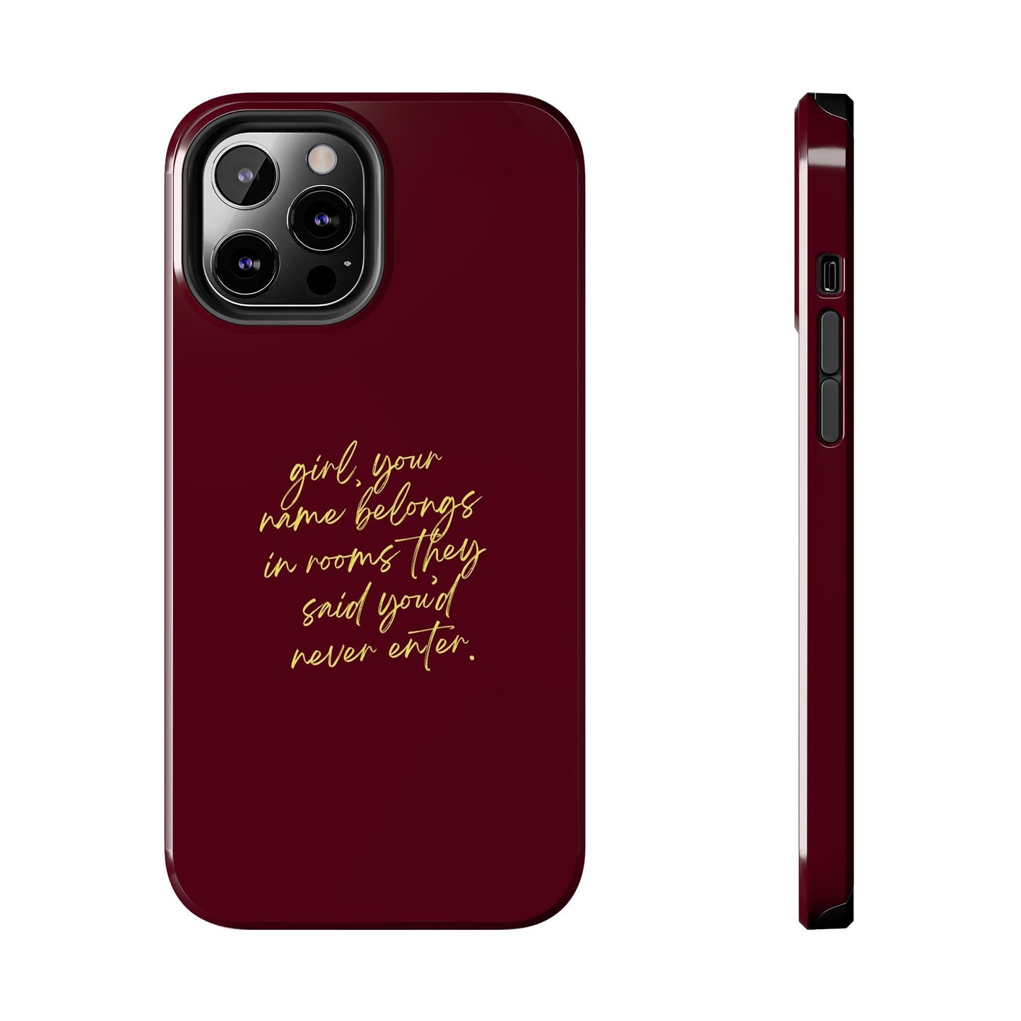 "Your Name Belongs" Tough Phone Cases - SmartHomeGoodies