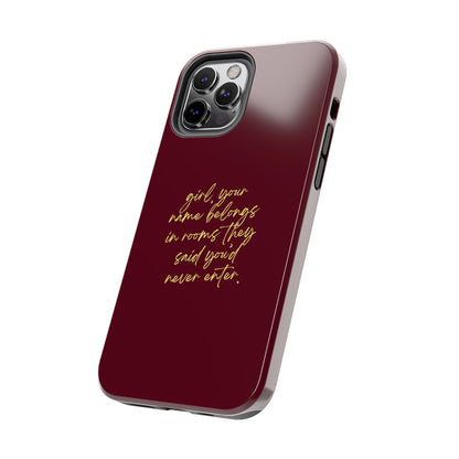 "Your Name Belongs" Tough Phone Cases - SmartHomeGoodies