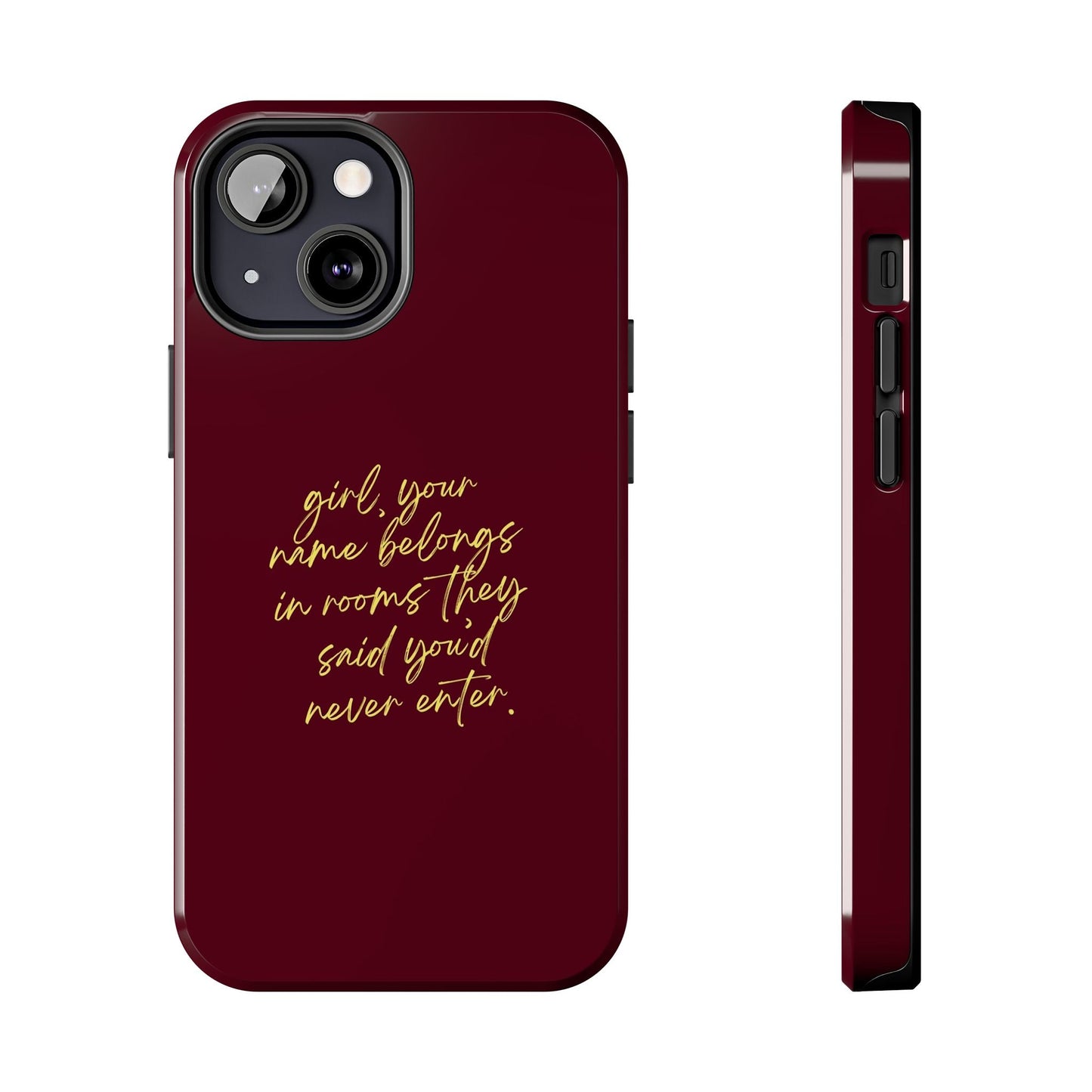 "Your Name Belongs" Tough Phone Cases - SmartHomeGoodies