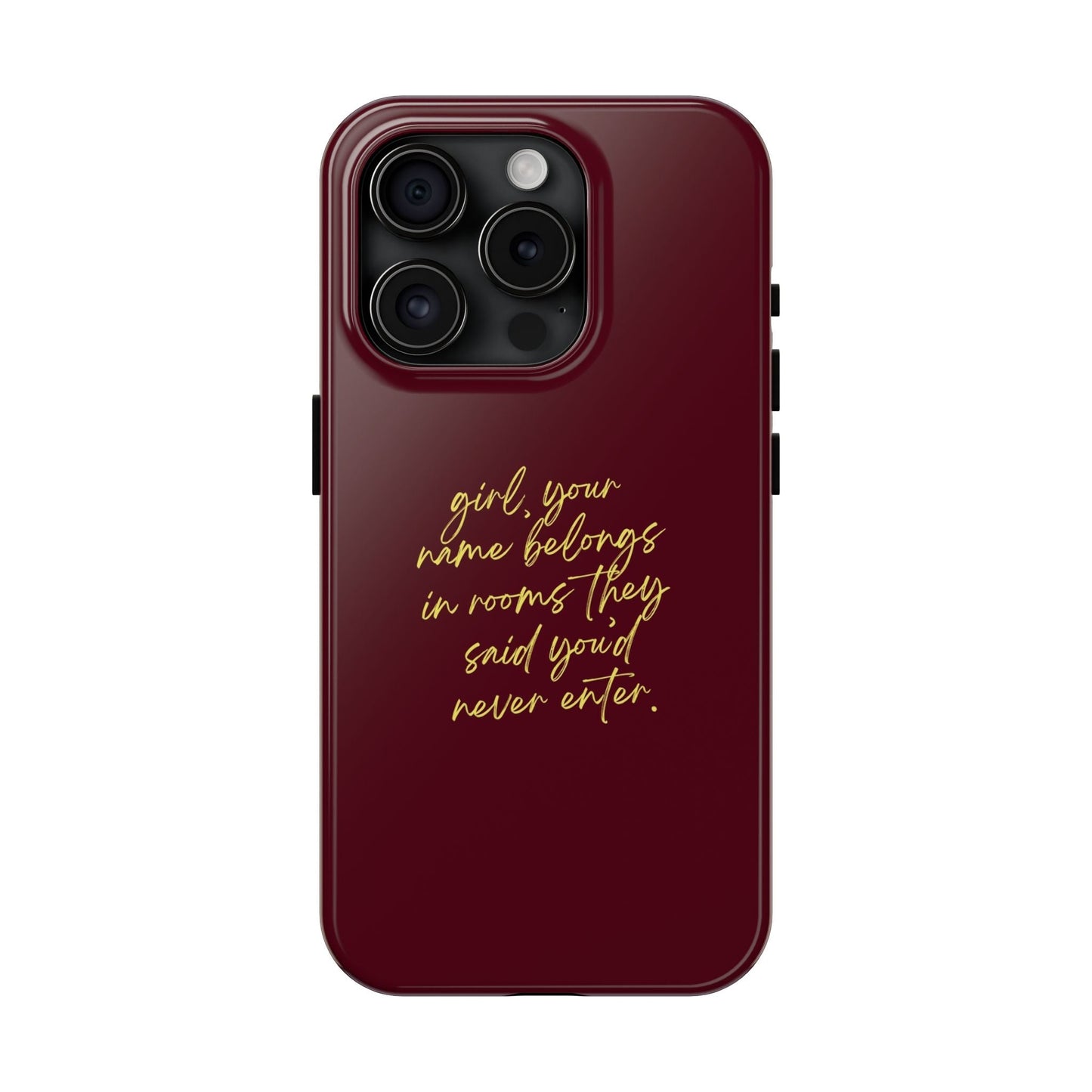 "Your Name Belongs" Tough Phone Cases - SmartHomeGoodies