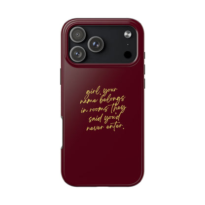 "Your Name Belongs" Tough Phone Cases - SmartHomeGoodies