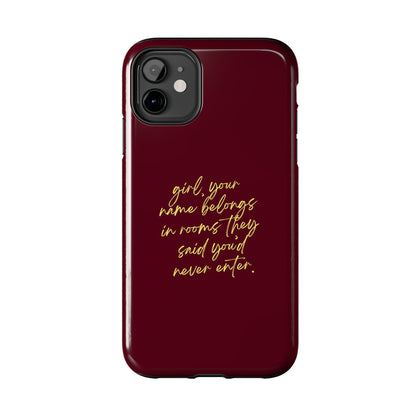 "Your Name Belongs" Tough Phone Cases - SmartHomeGoodies