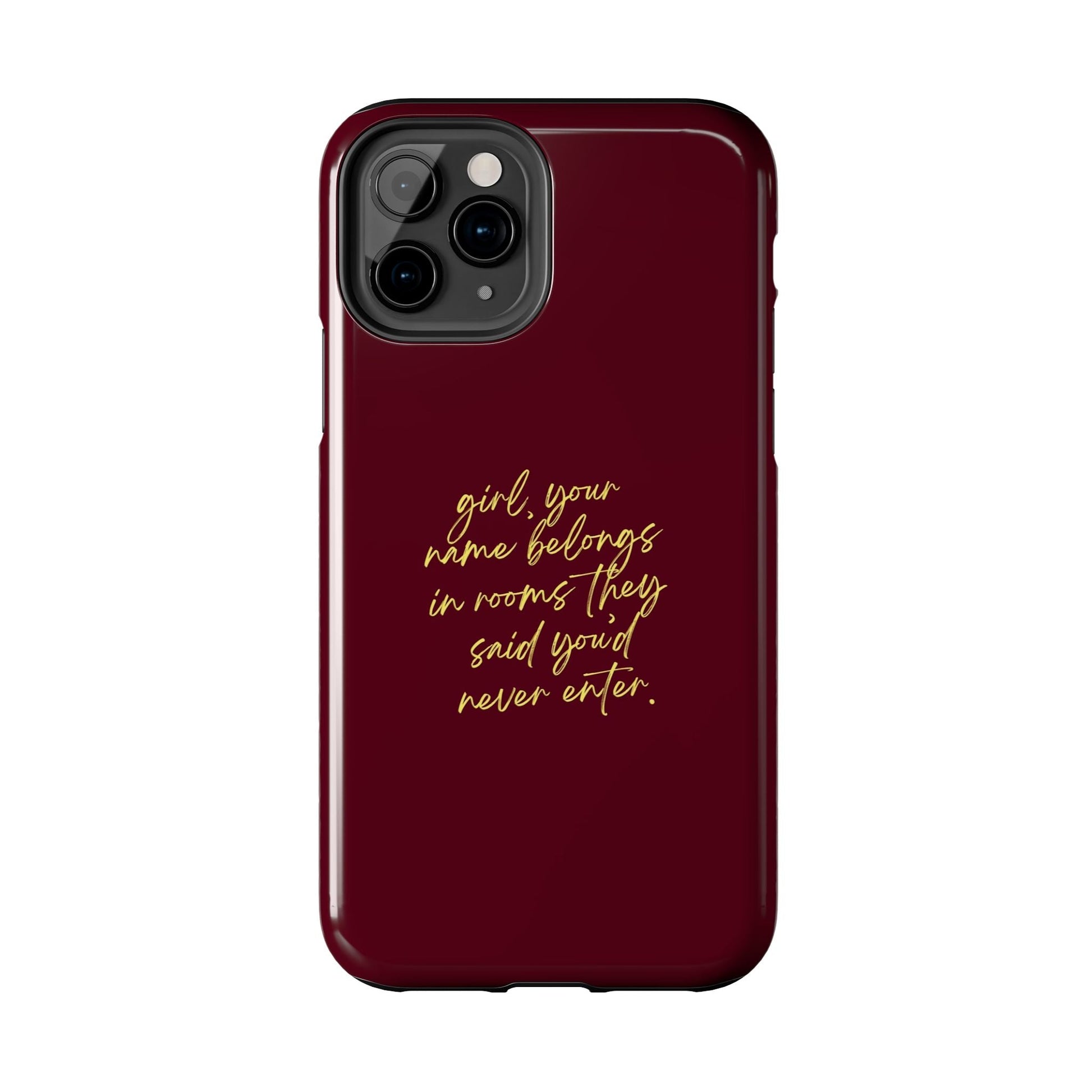 "Your Name Belongs" Tough Phone Cases - SmartHomeGoodies