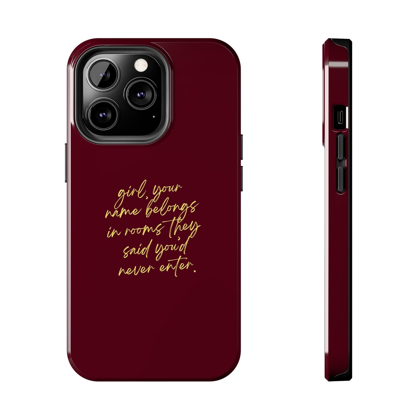 "Your Name Belongs" Tough Phone Cases - SmartHomeGoodies