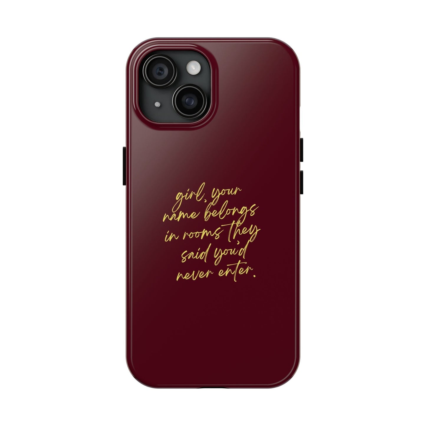 "Your Name Belongs" Tough Phone Cases - SmartHomeGoodies