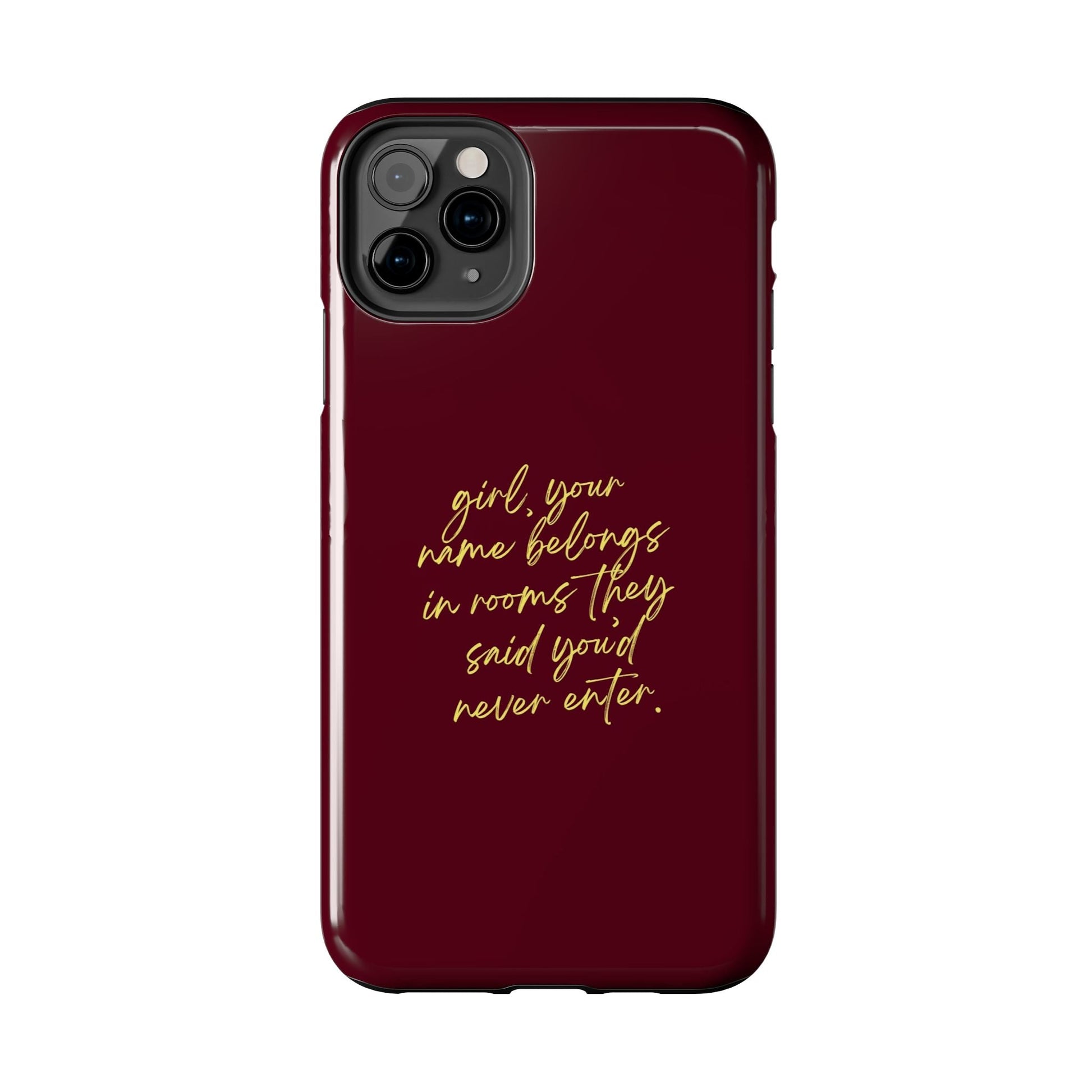 "Your Name Belongs" Tough Phone Cases - SmartHomeGoodies