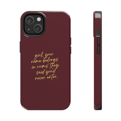 "Your Name Belongs" Tough Phone Cases - SmartHomeGoodies