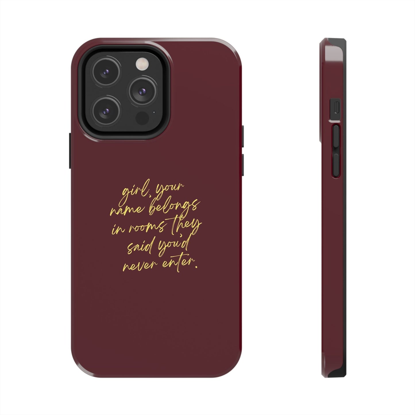 "Your Name Belongs" Tough Phone Cases - SmartHomeGoodies