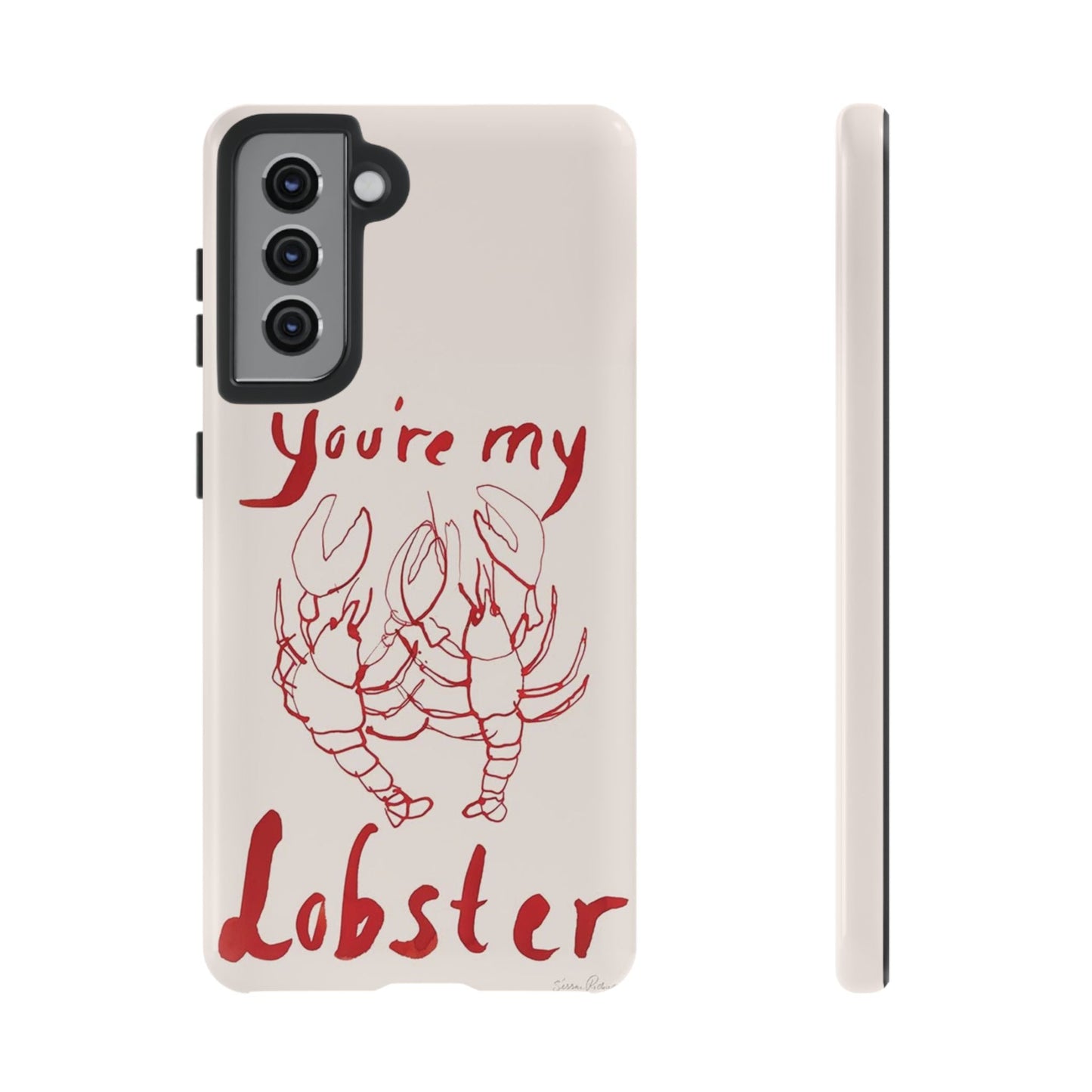You're My Lobster Phone Case - SmartHomeGoodies