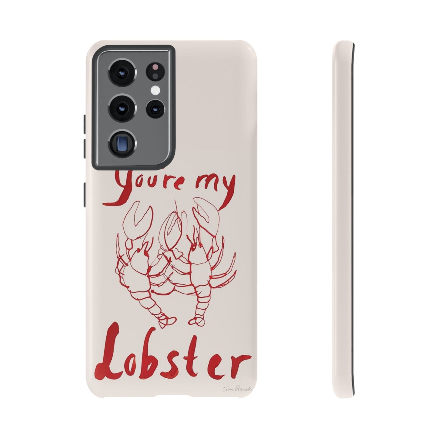 You're My Lobster Phone Case - SmartHomeGoodies