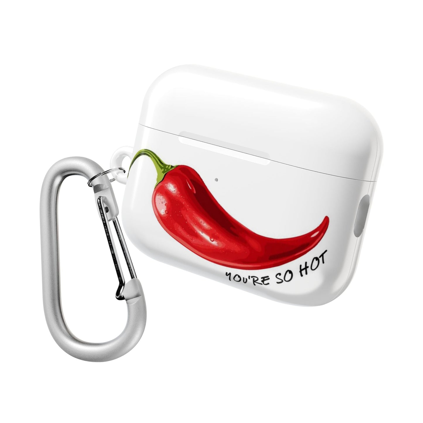 You're So Hot Chili Pepper AirPod Cases - SmartHomeGoodies