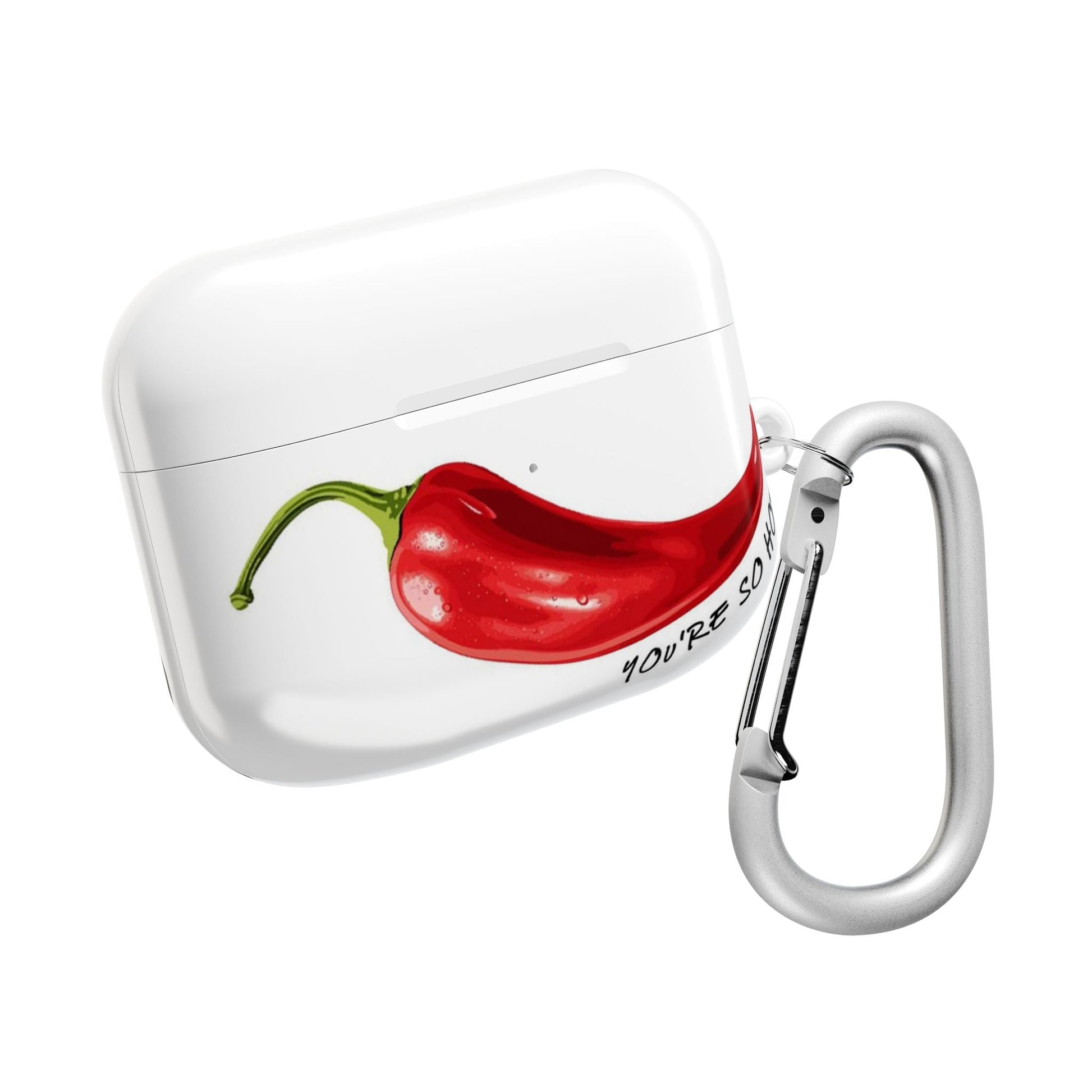 You're So Hot Chili Pepper AirPod Cases - SmartHomeGoodies